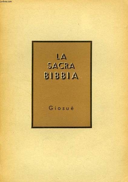 LA SACRA BIBBIA, GIOSUE