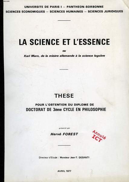 LA SCIENCE ET L'ESSENCE, OU KARL MARX, DE LA MISERE …