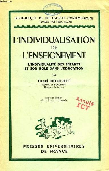 L'INDIVIDUALISATION DE L'ENSEIGNEMENT, L'INDIVIDUALITE DES ENFANTS ET SON ROLE DANS …