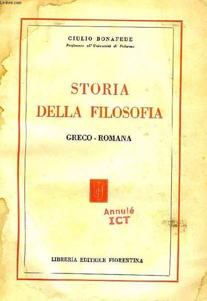 STORIA DELLA FILOSOFIA GRECO-ROMANA