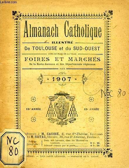 ALMANACH CATHOLIQUE ILLUSTRE DE TOULOUSE ET DE LA REGION DU …