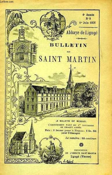 BULLETIN DE L'ASSOCIATION DE SAINT-MARTIN A LIGUGE, 4e ANNEE, N° …