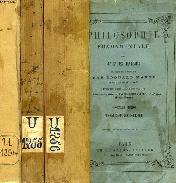 PHILOSOPHIE FONDAMENTALE, 3 TOMES