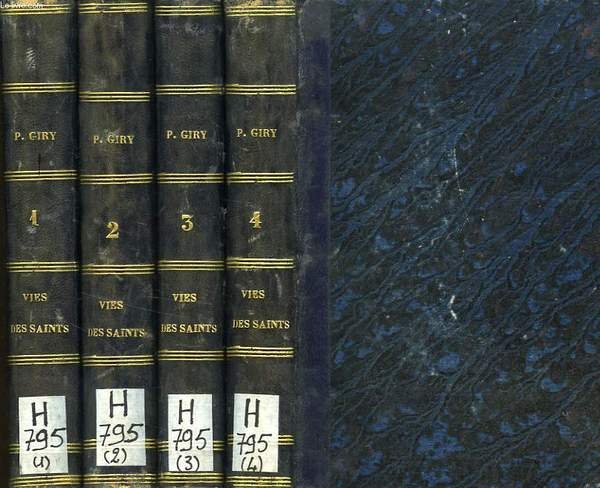 VIE DES SAINTS, 4 TOMES