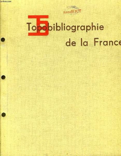 TOPOBIBLIOGRAPHIE DE LA FRANCE
