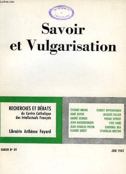 RECHERCHES ET DEBATS, N° 39, SAVOIR ET VULGARISATION