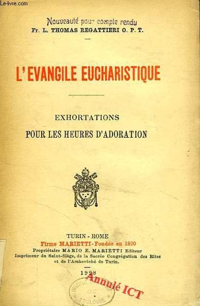 L'EVANGILE EUCHARISTIQUE