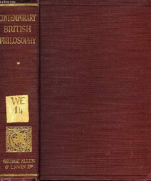 CONTEMPORARY BRITISH PHILOSOPHY, PERSONAL STATEMENTS (FIRST SERIES)