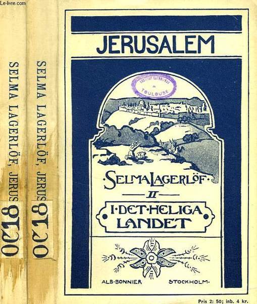 JERUSALEM, I-II, I DET HELIGA LANDET, I DALARNE (2 TOMES)