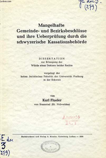 MANGELHAFTE GEMEINDE- UND BEZIRKSBESCHLUSSE UND IHRE UEBERPRUFUNG DURCH DIE SCHWYZERISCHE …