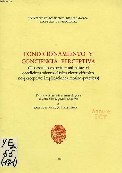 CONDICIONAMIENTO Y CONCIENCIA PERCEPTIVA (UN ESTUDIO EXPERIMENTAL SOBRE EL CONDICIONAMIENTO …