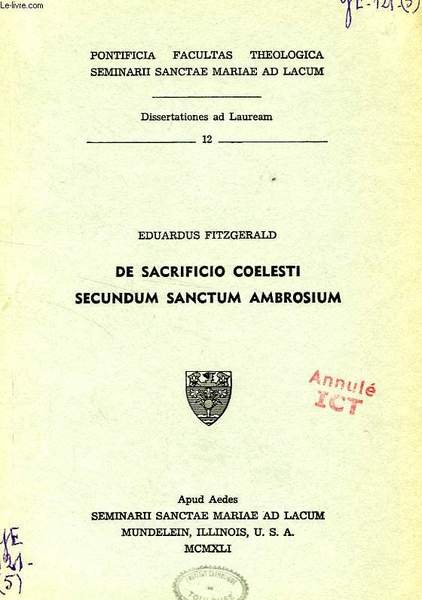 DE SACRIFICIO COELESTI SECUNDUM SANCTUM AMBROSIUM