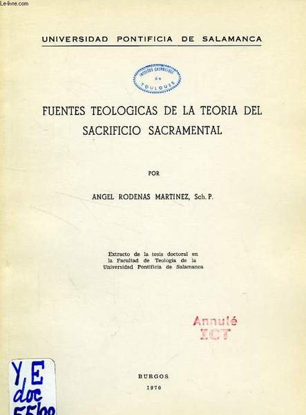 FUENTES TEOLOGICAS DE LA TEORIA DEL SACRIFICIO SACRAMENTAL