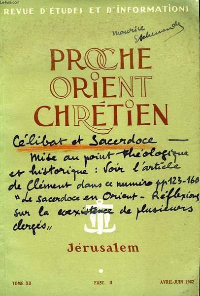 PROCHE ORIENT CHRETIEN, TOME XII, FASC. II, AVRIL-JUIN 1962, JERUSALEM | Immagine principale