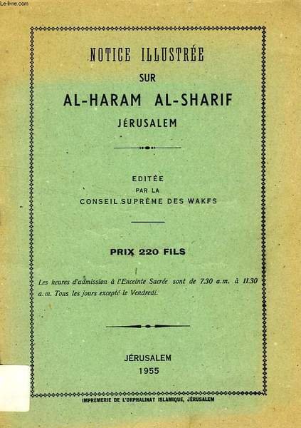 NOTICE ILLUSTREE SUR AL-HARAM AL-SHARIF, JERUSALEM | Immagine principale