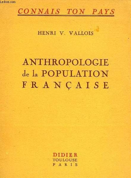 ANTHROPOLOGIE DE LA POPULATION FRANCAISE