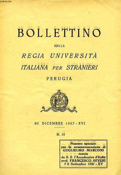 BOLLETTINO DELLA REGIA UNIVERSITA' ITALIANA PER STRANIERI, PERUGIA, N° 19, … | Immagine principale