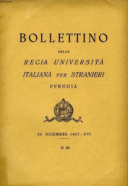 BOLLETTINO DELLA REGIA UNIVERSITA' ITALIANA PER STRANIERI, PERUGIA, N° 20, … | Immagine principale
