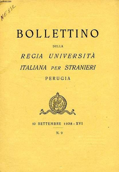 BOLLETTINO DELLA REGIA UNIVERSITA' ITALIANA PER STRANIERI, PERUGIA, N° 9, … | Immagine principale