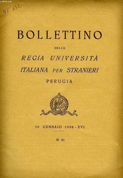 BOLLETTINO DELLA REGIA UNIVERSITA' ITALIANA PER STRANIERI, PERUGIA, N° 21, … | Immagine principale
