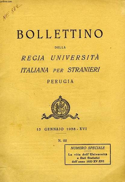 BOLLETTINO DELLA REGIA UNIVERSITA' ITALIANA PER STRANIERI, PERUGIA, N° 22, … | Immagine principale