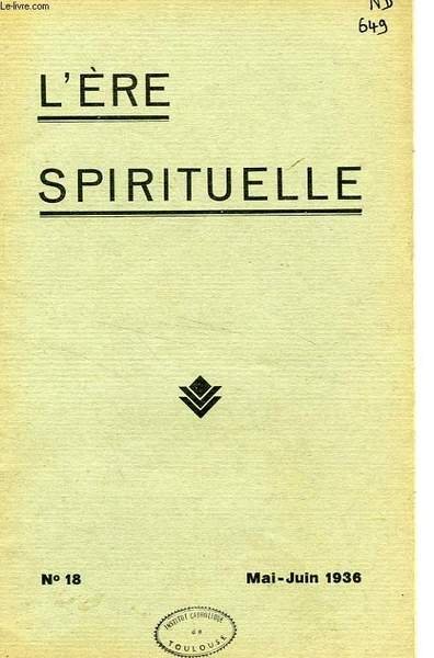 L'ERE SPIRITUELLE, N° 18, MAI-JUIN 1936