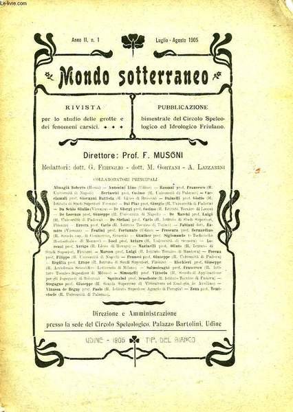 MONDO SOTTERRANEO, ANNO 2, N° 1, LUGLIO-AGOSTO 1906, RIVISTA PER …