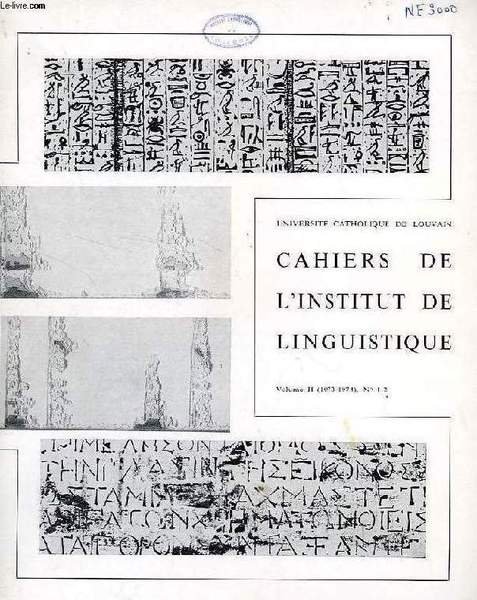 CAHIERS DE L'INSTITUT DE LINGUISTIQUE, VOL. II, N° 1-2, 1973-1974
