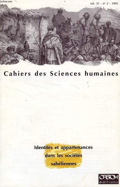 CAHIERS DES SCIENCES HUMAINES, VOL. 31, N° 2, 1995, IDENTITES …
