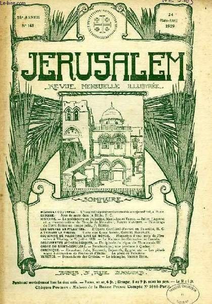 JERUSALEM, 24e ANNEE, N° 148, MARS-AVRIL 1929, REVUE MENSUELLE ILLUSTREE | Immagine principale