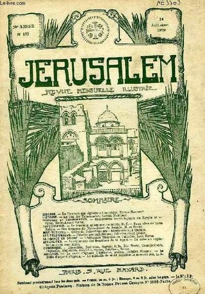 JERUSALEM, 24e ANNEE, N° 150, JUILLET-AOUT 1929, REVUE MENSUELLE ILLUSTREE | Immagine principale