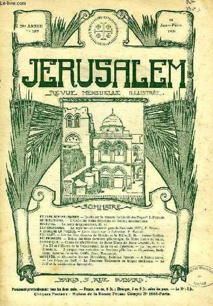 JERUSALEM, 26e ANNEE, N° 159, JAN.-FEV. 1931, REVUE MENSUELLE ILLUSTREE | Immagine principale