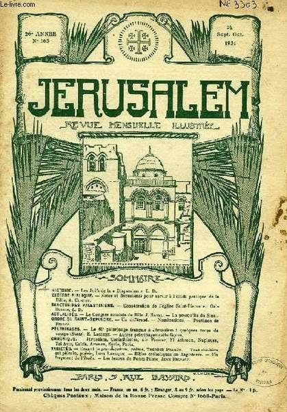 JERUSALEM, 26e ANNEE, N° 163, SEPT.-OCT. 1931, REVUE MENSUELLE ILLUSTREE