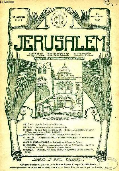 JERUSALEM, 28e ANNEE, N° 172, NOV.-DEC. 1933, REVUE MENSUELLE ILLUSTREE