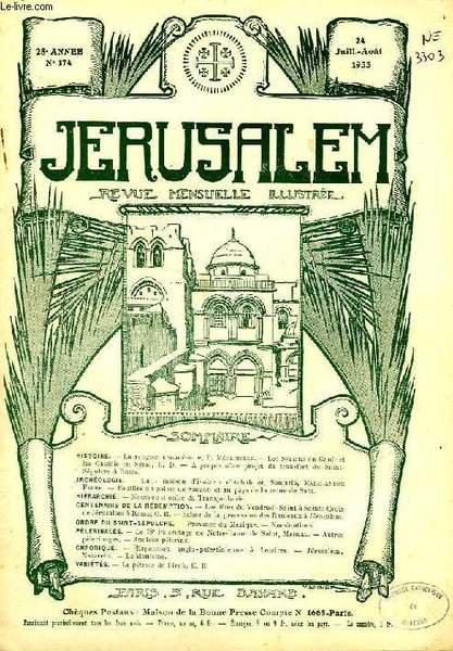 JERUSALEM, 28e ANNEE, N° 174, JUILLET-AOUT 1933, REVUE MENSUELLE ILLUSTREE