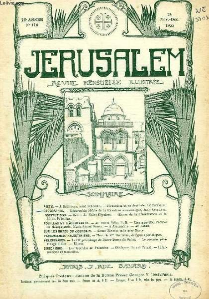 JERUSALEM, 28e ANNEE, N° 176, NOV.-DEC. 1933, REVUE MENSUELLE ILLUSTREE | Immagine principale