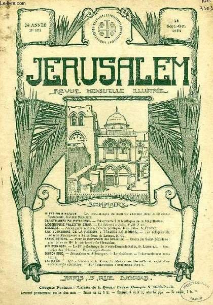 JERUSALEM, 29e ANNEE, N° 181, SEPT.-OCT. 1934, REVUE MENSUELLE ILLUSTREE