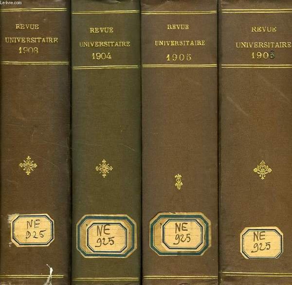 REVUE UNIVERSITAIRE, 1903-1957, 36 VOLUMES & 62 FASCICULES (INCOMPLET)