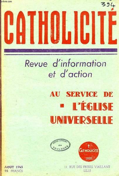 CATHOLICITE, AOUT 1945