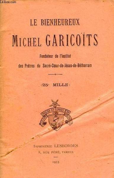 LE BIENHEUREUX MICHEL GARICOÏTS | Immagine principale