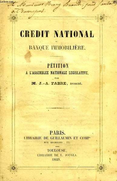 CREDIT NATIONAL, BANQUE IMMOBILIERE, PETITION A L'ASSEMBLEE NATIONALE LEGISLATIVE | Immagine principale