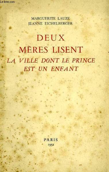 DEUX MERES LISENT, LA VILLE DONT LE PRINCE EST UN … | Immagine principale