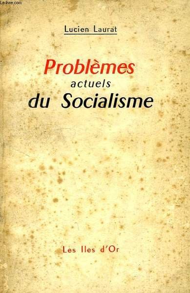 PROBLEMES ACTUELS DU SOCIALISME | Immagine principale