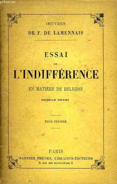 ESSAI SUR L'INDIFFERENCE EN MATIERE DE RELIGION, TOME I | Immagine principale