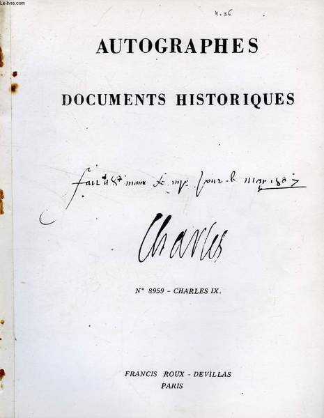 AUTOGRAPHES, DOCUMENTS HISTORIQUES (CATALOGUE)