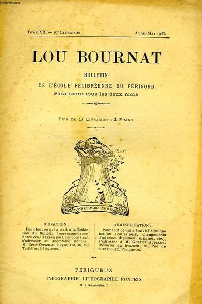 LOU BOURNAT DOU PERIGORD, BULLETIN DE L'ECOLE FELIBREENNE DU PERIGORD, … | Immagine principale