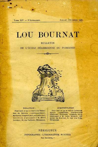 LOU BOURNAT DOU PERIGORD, BULLETIN DE L'ECOLE FELIBREENNE DU PERIGORD, … | Immagine principale