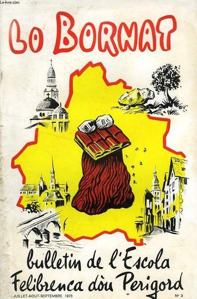 LO BORNAT, BULLETIN DE L'ESCOLA FELIBRENCA DOU PERIGORD, TOME XXIV, … | Immagine principale