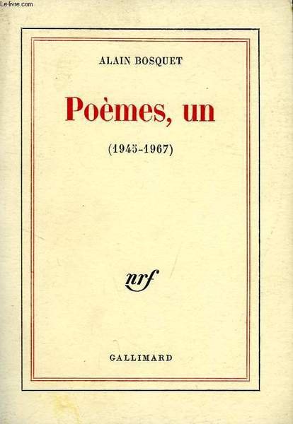 POEMES, UN (1945-1967)