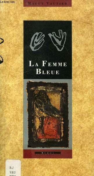 LA FEME BLEUE, SUIVI DE L'EXIL | Immagine principale